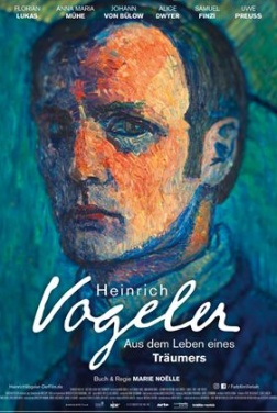 Heinrich Vogeler - Aus dem Leben eines Träumers (2022)