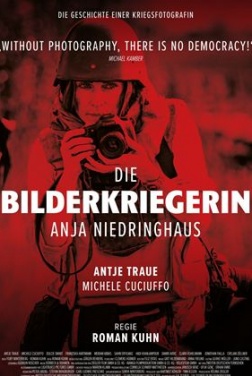 Die Bilderkriegerin - Anja Niedringhaus (2022)