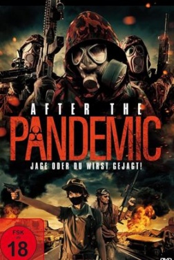 After The Pandemic - Jage oder du wirst gejagt! (2022)