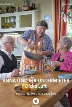 Anna und ihr Untermieter: Dicke Luft (2022)
