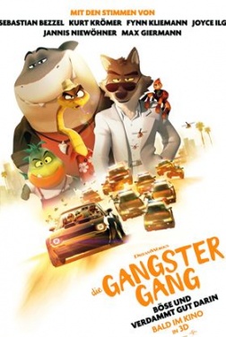 Die Gangster Gang Die Gangster Gang  (2022)