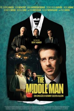 The Middle Man - Ein Unglück kommt selten allein (2022)