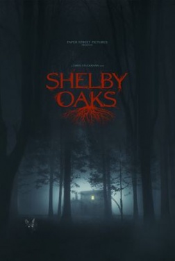 Shelby Oaks (2023)