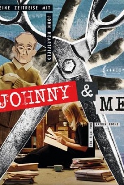 Johnny & Me - Eine Zeitreise mit John Heartfield (2024)
