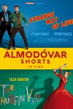 Almodóvar Shorts: Strange Way Of Live & The Human Voice (2024)
