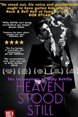 Heaven Stood Still: The Incarnations of Willy DeVille (2024)