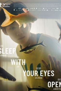 Sleep With Your Eyes Open (2024)