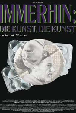 Immerhin: Die Kunst, die Kunst (2024)